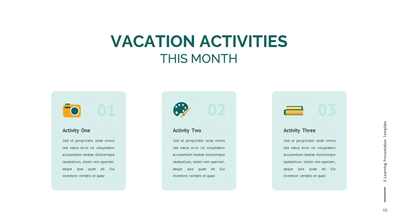 E Learning Template Design for Showing Vacation Activities