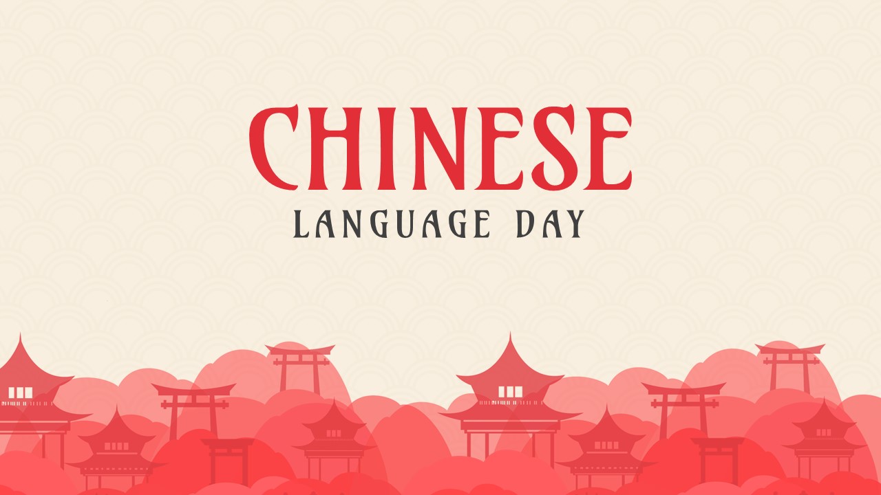 Happy Chinese Language Day 1